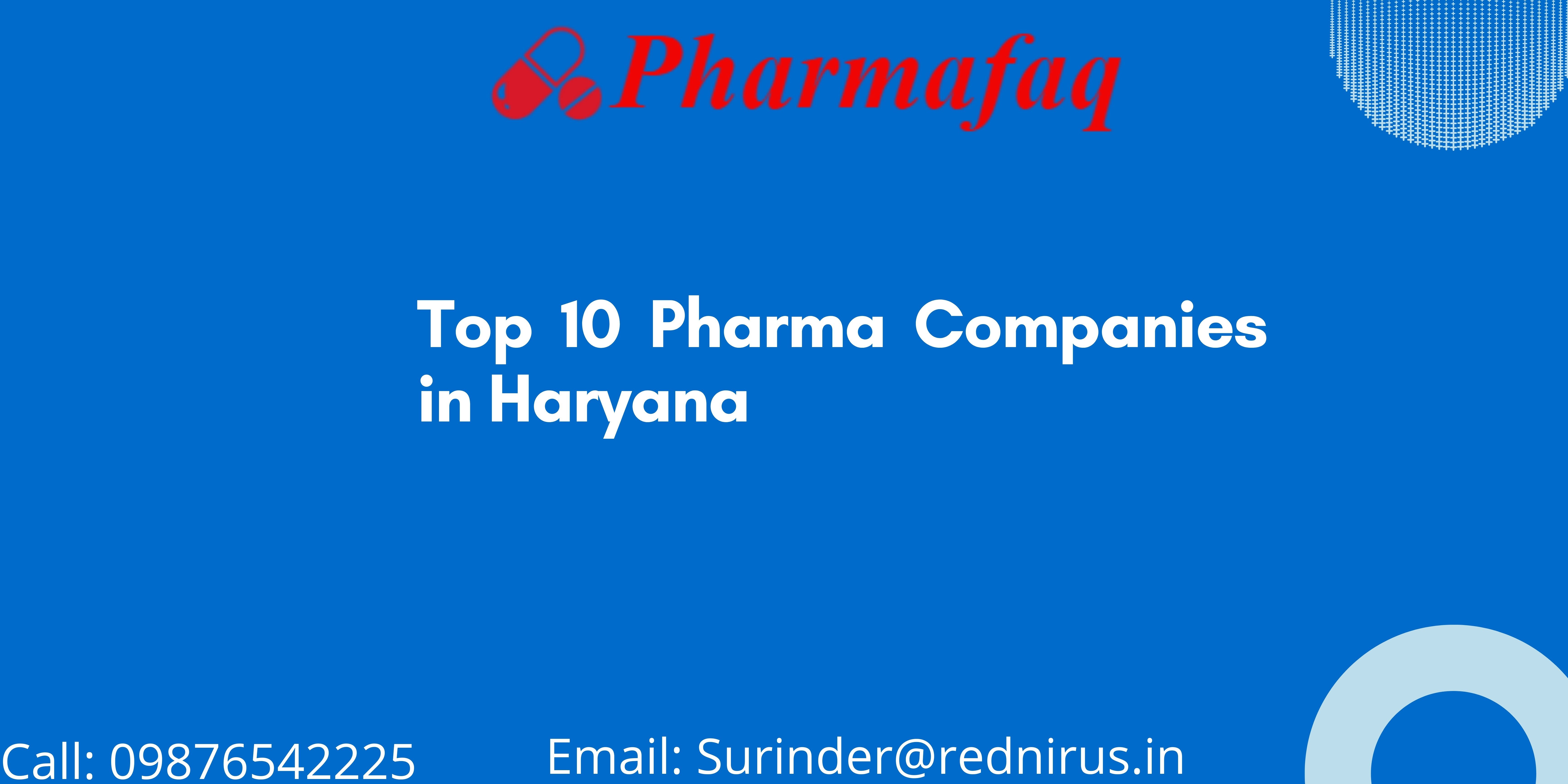 Top-10-Pharma-Companies-in-Haryana - Pharma PCD/franchise, Articles ...